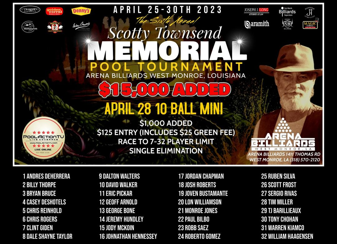 2023 Scotty Townsend MemorialApril 2530thArena Billiards West Monroe