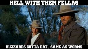 What is your favorite line from Josey Wales?