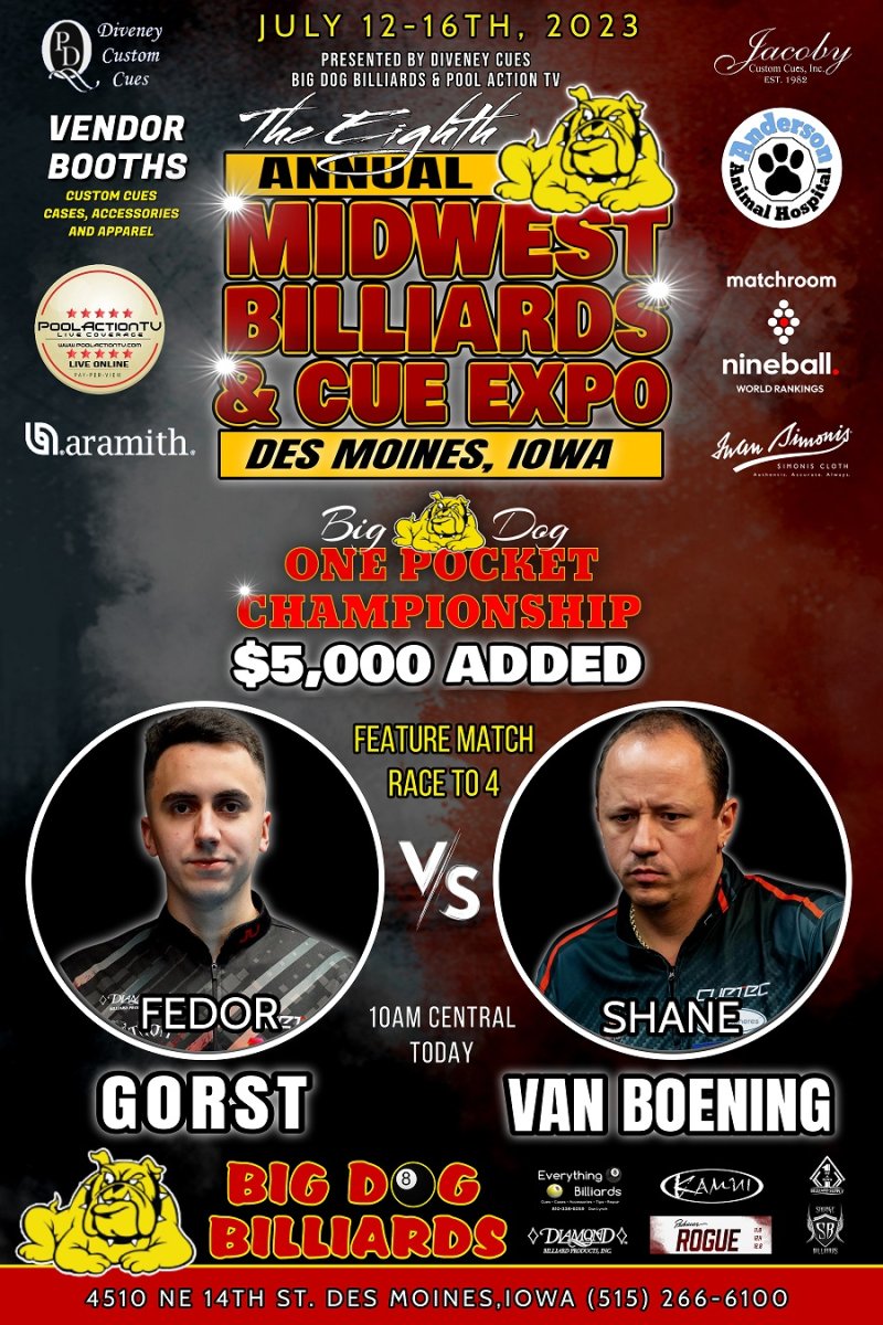 2023 Midwest Billiards and Cue Expo-July 12-16th $18,000 Added-Big Dog Billiards Des Moines, IA