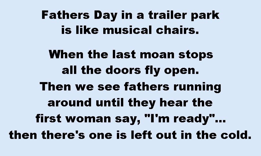 Dads day Trailer park.jpg