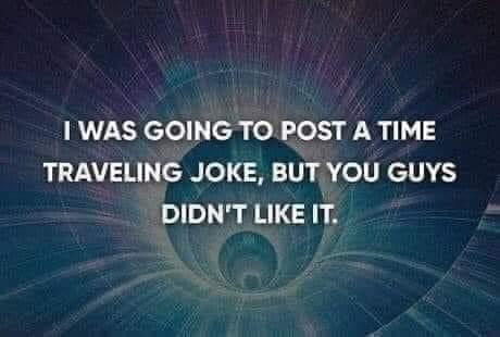 time travel joke.jpg
