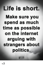 life-is-short-make-sure-you-spend-as-much-time-36952638.png