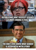 republicans-dont-respect-science-climate-change-is-real-you-donteven-23827332.png