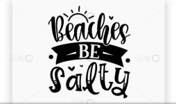 Beaches-be-salty-svg-Graphics-13590695-1-1-580x386 (2).jpg