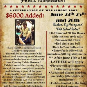 1st Annual Country Calvin Classic 9 Ball Tournament,
Alvin,TX., 2011