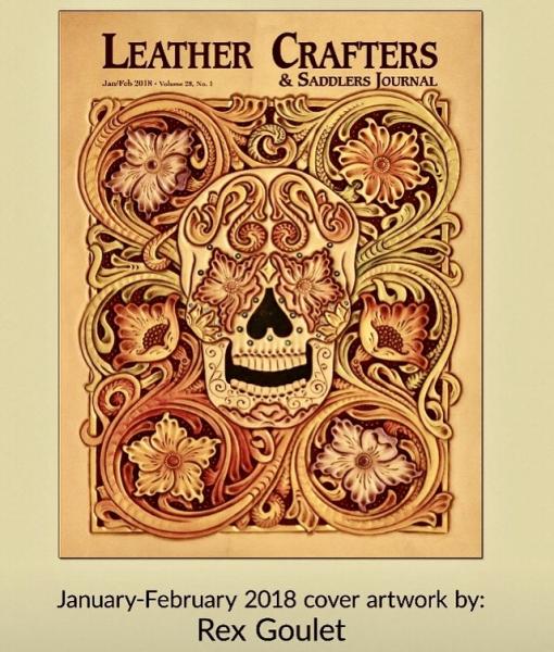 Very honored to make the cover of the Leather Crafters & Saddlers Journal magazine.